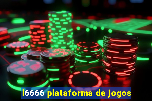 l6666 plataforma de jogos